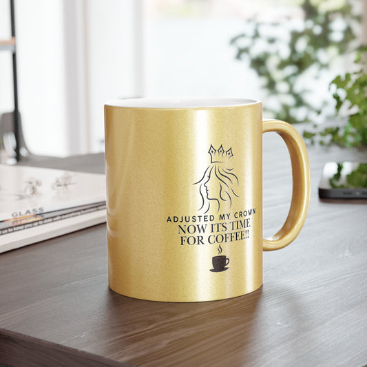 Queens- Metallic Mug (Silver\Gold)