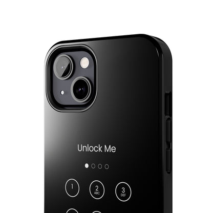 "Unlock me if you can" - Tough Phone Cases (iPhone/android)