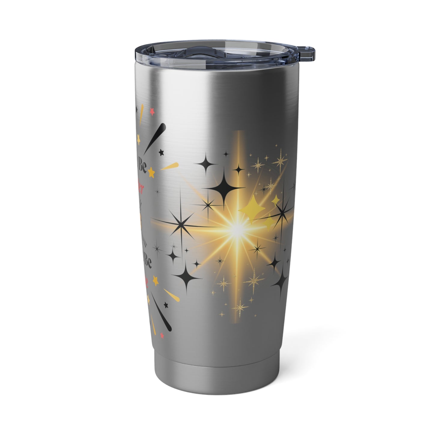 Tumbler with 'Might Be Water, Might Be Wine' Design