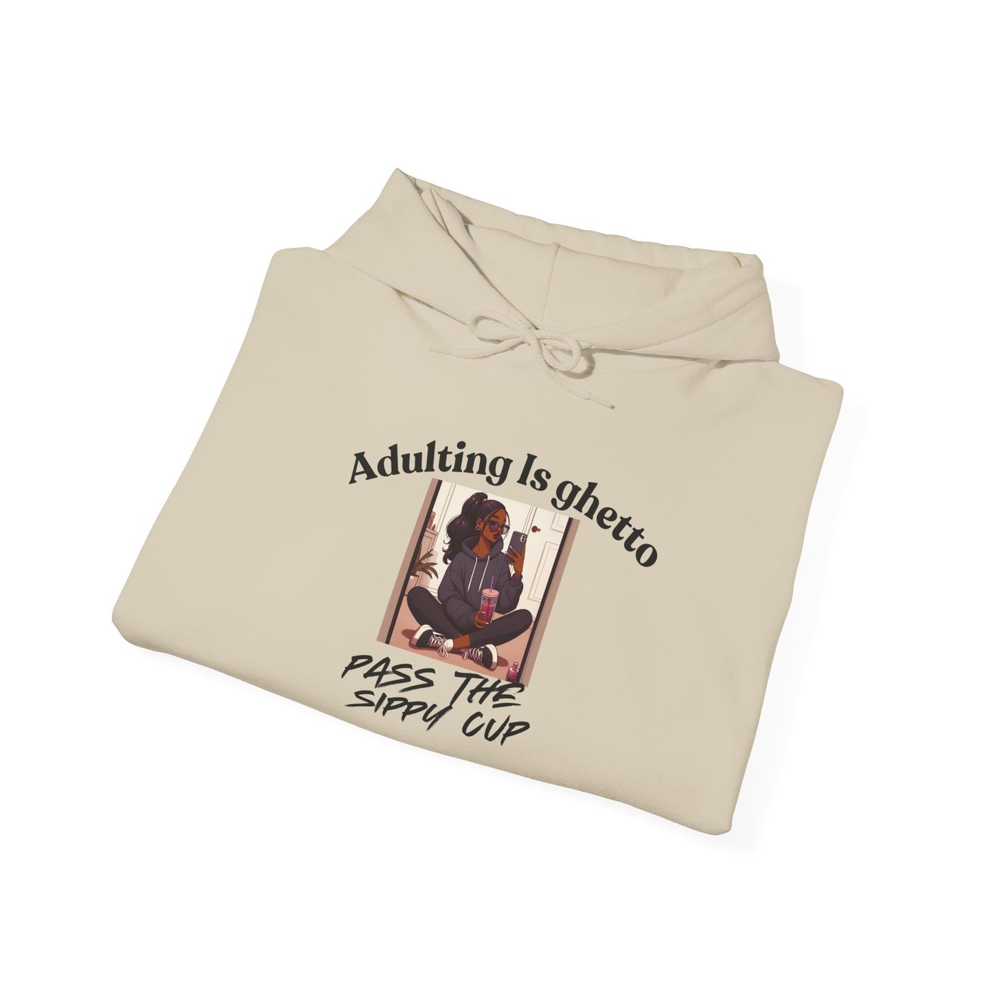 Funny Adulting Quote Hoodie - Multiple Color Options