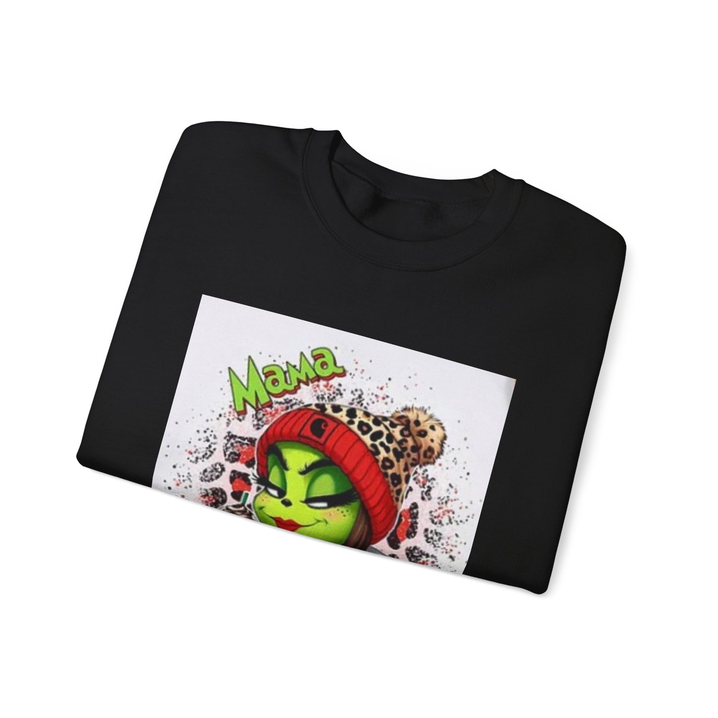 Mama Grinch - Crewneck Sweatshirt